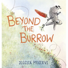 Beyond the Burrow - Hardcover