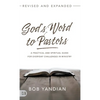 God's Word to Pastors Revised and Expanded: A Practical and Spiritual Guide for Everyday Challenges in Ministry - Hardcover