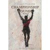 Championship Rounds (Round 4) - Paperback