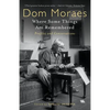 Where Some Things are Remembered: Profiles and Conversations - Paperback