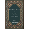 The Five Steps To Purify Your Soul - Paperback