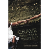 Crave: Sojourn of a Hungry Soul - Paperback