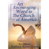 An Encouraging Prophetic Word to The Church of America - Paperback