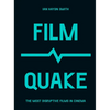 Filmquake: The Most Disruptive Films in Cinema - Paperback
