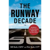 The Runway Decade: Building a Pre-Retirement Flight Plan in Your Fifties - Paperback