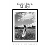 Come Back, Milly! - Hardcover