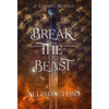 Break the Beast - Hardcover
