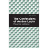 The Confessions of Arsene Lupin - Paperback