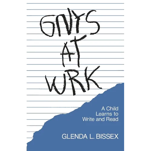 Gnys at Wrk: A Child Learns to Write and Read - Paperback