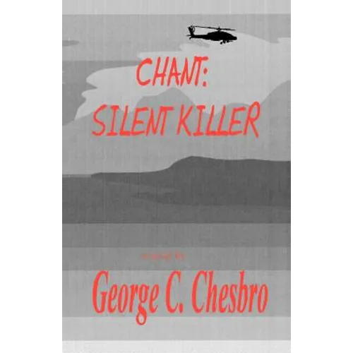 Chant: Silent Killer - Paperback