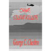 Chant: Silent Killer - Paperback