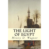 The Light of Egypt - Paperback