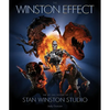 The Winston Effect: The Art & History of Stan Winston Studio - Hardcover