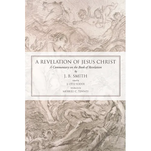 A Revelation of Jesus Christ - Paperback
