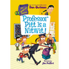 My Weirdtastic School #3: Professor Pitt Is a Nitwit! - Paperback