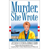 Murder, She Wrote: the Maine Mutiny - Mass Market Paperbound