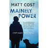 Mainely Power - Hardcover