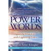 Power Words: Igniting Your Life with Lightning Force - Paperback