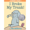 I Broke My Trunk!-An Elephant and Piggie Book - Hardcover
