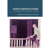 Earth People's Park: A Memoir of the Counter-Culture - Paperback