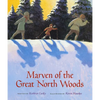 Marven of the Great North Woods - Paperback