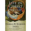 Life in Christ Vol 2: Lessons from Our Lord's Miracles and Parables - Paperback