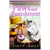 Paws and Punishment: A Norwegian Forest Cat Café Cozy Mystery - Book 5 - Paperback