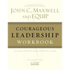 The Courageous Leadership Workbook - Paperback