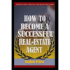 How to become a successful real estate agent - Paperback