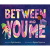 Between You and Me - Hardcover