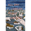 All Day I Dream about Sirens - Paperback