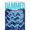 Dammed: The Politics of Loss and Survival in Anishinaabe Territory - Paperback
