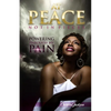 At Peace, Not In Pieces: Powering Through My Pain - Paperback