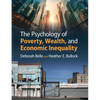 The Psychology of Poverty, Wealth, and Economic Inequality - Paperback
