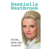 Faith, Hope And Clarity - Paperback