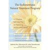 The Endometriosis Natural Treatment Program: A Complete Self-Help Plan for Improving Health & Well-Being - Paperback