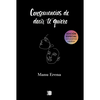 Consecuencias de Decir Te Quiero / The Consequences of Saying I Love You - Paperback