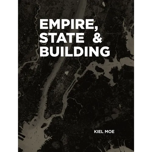 Empire, State & Building - Paperback