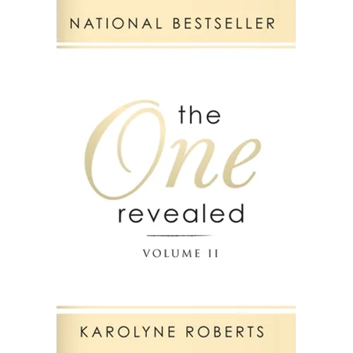 The One Revealed: Volume II: A Woman's Hopeful and Helpful Guide in Knowing Who Her Husband Is - Hardcover