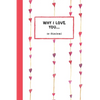 Why I Love you 50 Reasons: Fill in the Blank Book, Soft Matt Cover, Romantic Valentines Day Gift, Personalized Gift, Couples Journal - Paperback