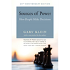 Sources of Power, 20th Anniversary Edition: How People Make Decisions - Paperback