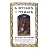 A Stolen Tongue - Paperback
