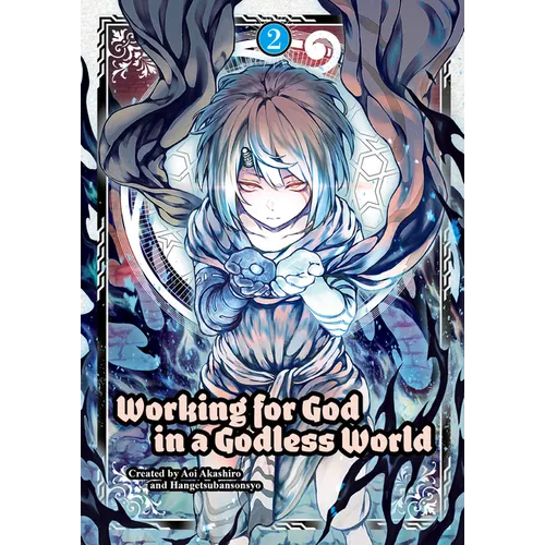 Working for God in a Godless World Vol. 2 - Paperback