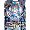 Working for God in a Godless World Vol. 2 - Paperback