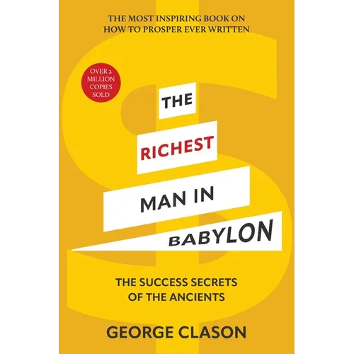 The Richest Man in Babylon (Warbler Classics Illustrated Edition) - Paperback