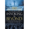 Invoking the Beyond: The Kantian Rift, Mythologized Menaces, and the Quest for the New Man - Paperback