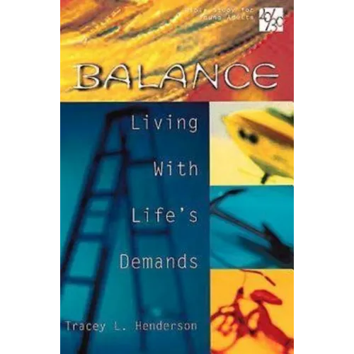 20/30 Bible Study for Young Adults Balance: Balance Living with Lifes Demands - Paperback
