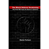 The Black Hebrew Awakening: The Final 400 Years As Slaves In America - Paperback