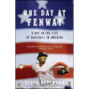 One Day at Fenway: A Day in the Life of Baseball in America - Paperback