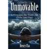 Unmovable: Settling into the Truths for These Last Days - Paperback